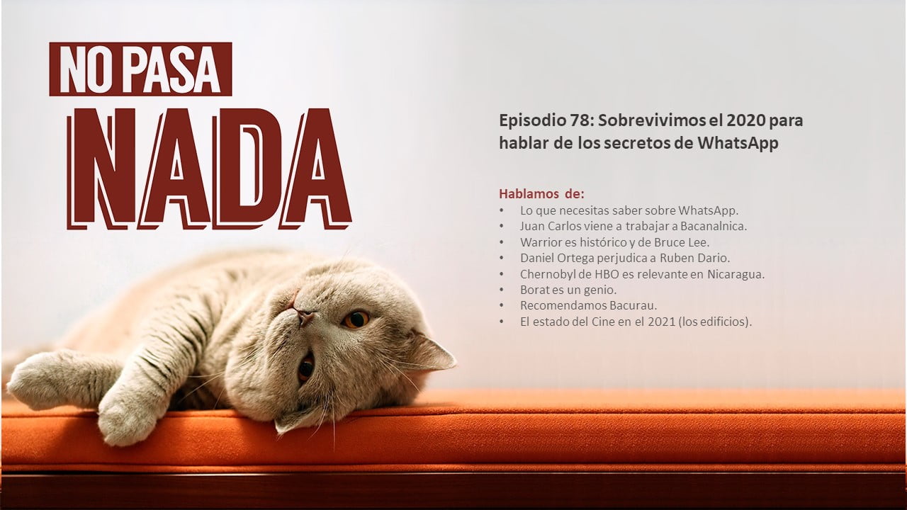 No Pasa Nada episodio 78