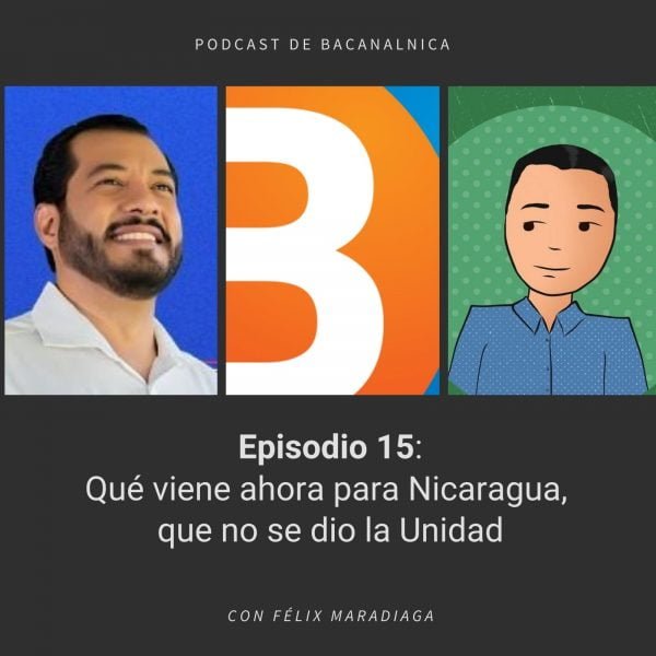 Episodio 15 de podcast de Bacanalnica